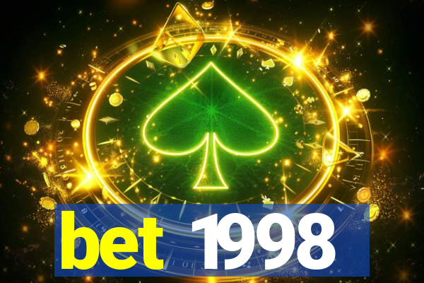 bet 1998